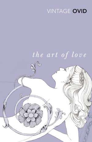 The Art of Love de Ovid