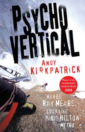 Psychovertical de Andy Kirkpatrick