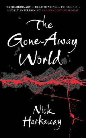 Harkaway, N: Gone-Away World