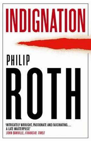 Indignation de Philip Roth