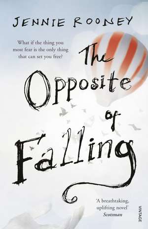 The Opposite of Falling de Jennie Rooney