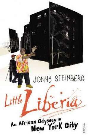 Little Liberia de Jonny Steinberg