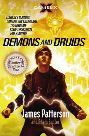 Daniel X: Demons and Druids de James Patterson