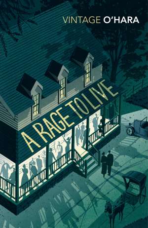 A Rage to Live de John O'Hara