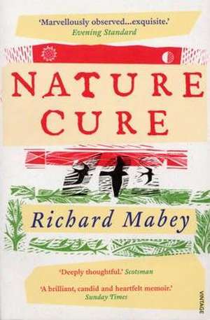 Nature Cure de Richard Mabey