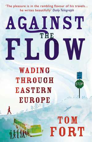 Against the Flow de Tom Fort