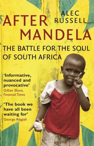 After Mandela de Alec Russell