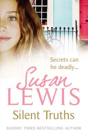 Silent Truths de Susan Lewis