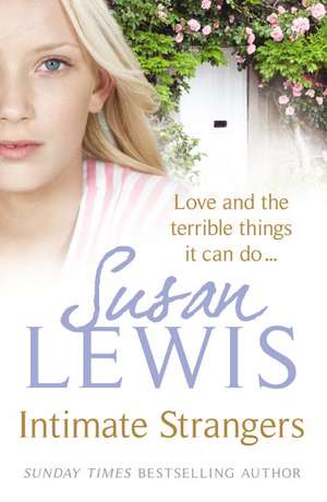 Lewis, S: Intimate Strangers de Susan Lewis