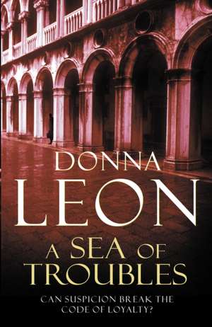 A Sea of Troubles de Donna Leon