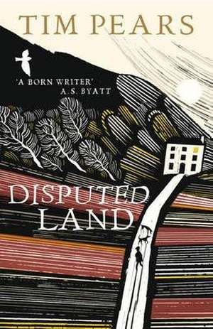 Disputed Land de Tim Pears