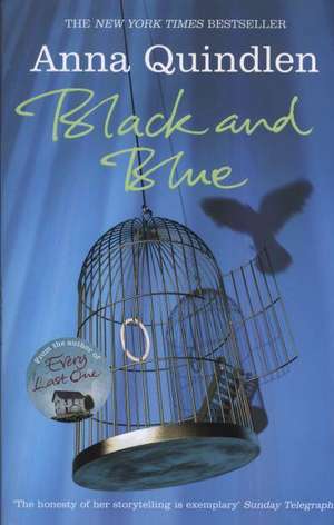 Black And Blue de Anna Quindlen