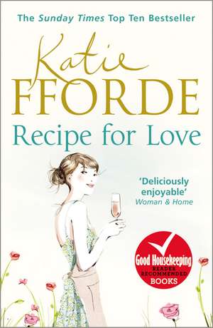 Recipe for Love de Katie Fforde