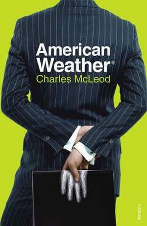 American Weather de Charles McLeod