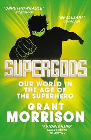 Morrison, G: Supergods de Grant Morrison