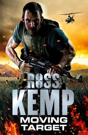 Moving Target de ROSS KEMP