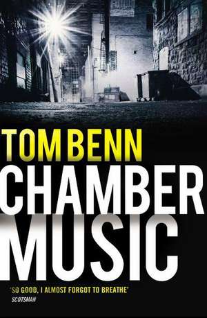 Chamber Music de Tom Benn