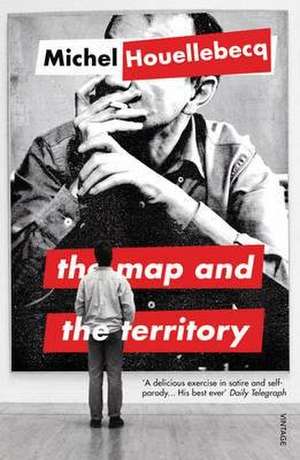 The Map and the Territory de Michel Houellebecq