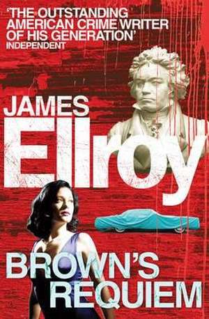 Browns Requiem de James Ellroy