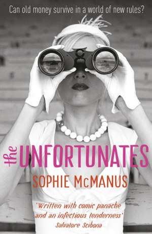 The Unfortunates de Sophie McManus