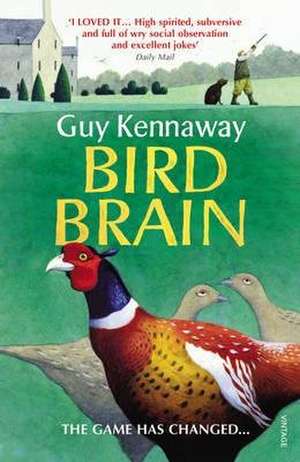 Bird Brain de Guy Kennaway