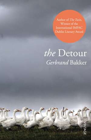 The Detour de Gerbrand Bakker