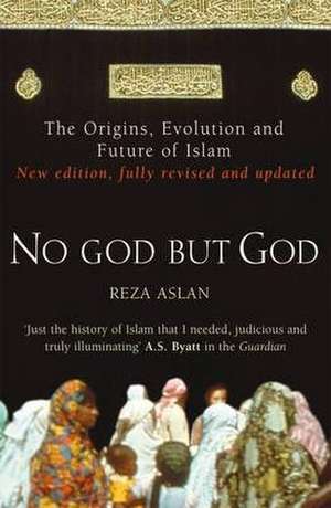 No God But God de Reza Aslan