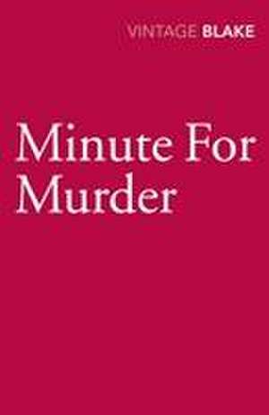 Minute for Murder de Nicholas Blake