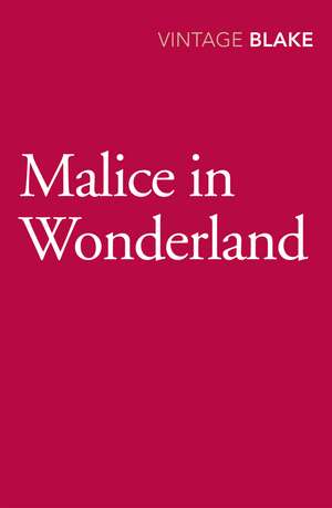 Blake, N: Malice in Wonderland de Nicholas Blake