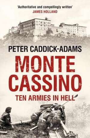 Monte Cassino de Peter Caddick-Adams