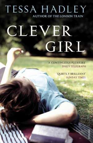 Clever Girl de Tessa Hadley