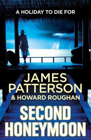 Second Honeymoon de James Patterson