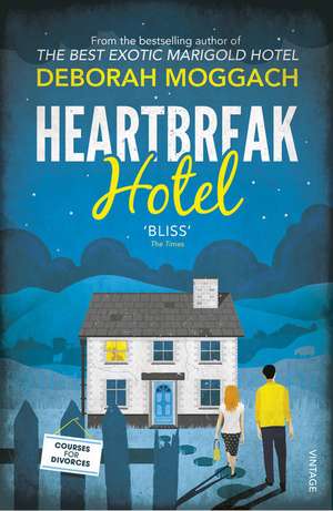 Heartbreak Hotel de Deborah Moggach