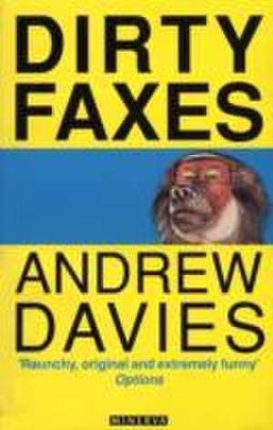 Dirty Faxes de Andrew Davies