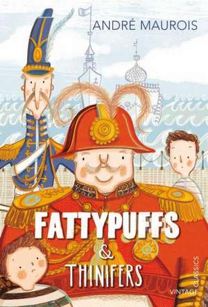 Fattypuffs and Thinifers de Andre Maurois