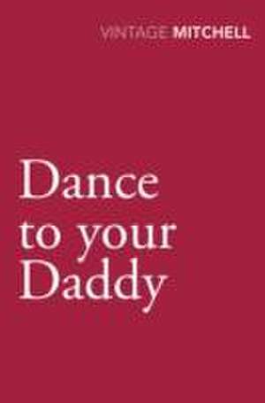 Dance to your Daddy de Gladys Mitchell