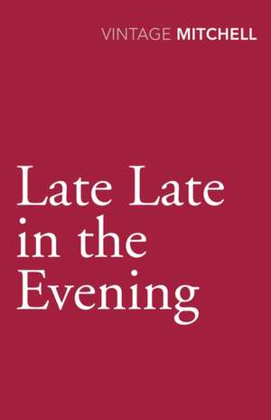 Late, Late in the Evening de Gladys Mitchell