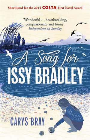 A Song for Issy Bradley de Carys Bray