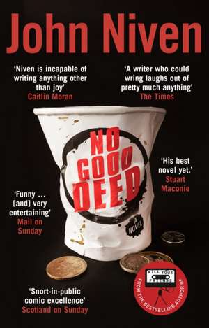 No Good Deed de John Niven