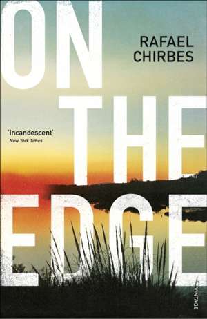 On the Edge de Rafael Chirbes