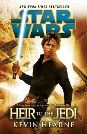 Star Wars: Heir to the Jedi de Kevin Hearne