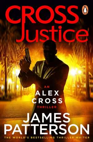 Cross Justice de James Patterson