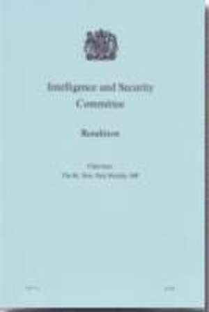 Great Britain: Intelligence and Security Committee: Renditio de Great Britain: Intelligence and Security Committee