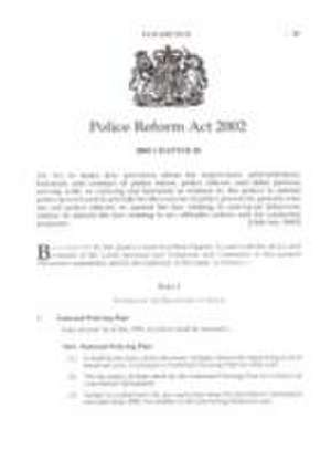 Police Reform Act 2002 de The Stationery Office