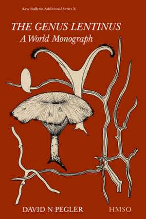 The Genus Lentinus: A World Monograph de David N. Pegler