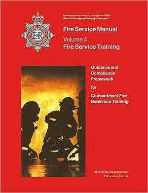 Fire Service Manual 4: Fire Service Training de HM Fire Service Inspectorate