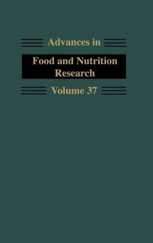 Advances in Food and Nutrition Research de John E. Kinsella