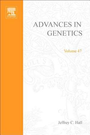 Advances in Genetics de Jeffrey C. Hall