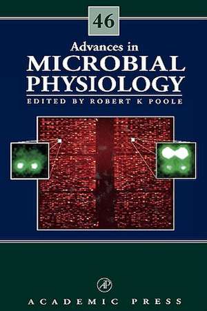 Advances in Microbial Physiology de Robert K. Poole