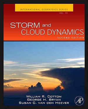 Storm and Cloud Dynamics de William R. Cotton